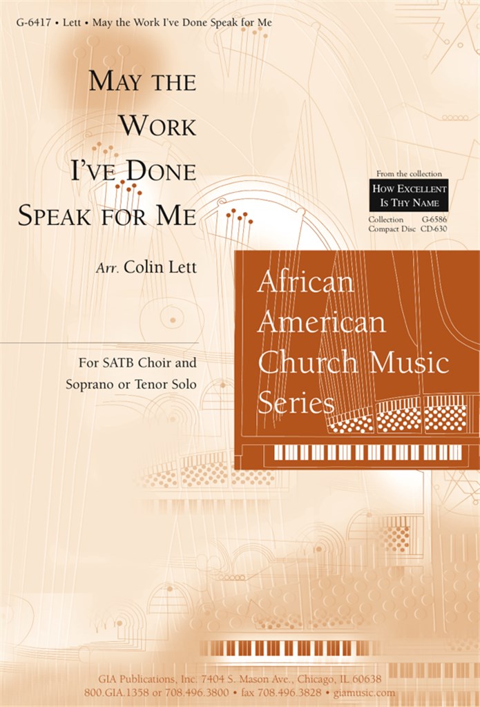 May the Work I've Done Speak for Me